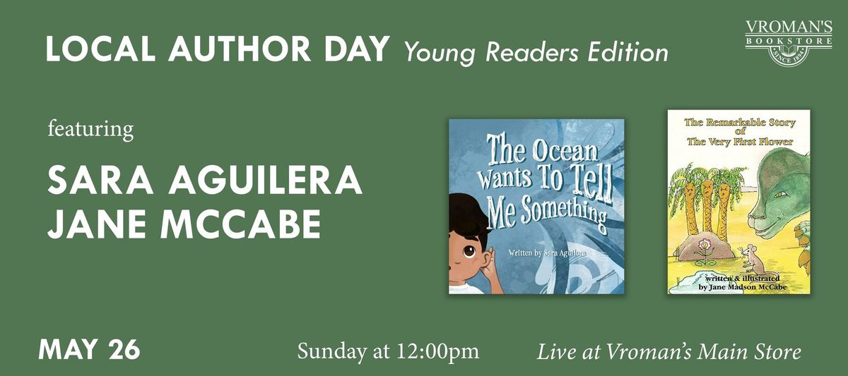 Local Author Day - Young Readers Edition Introducing Sara Aguilera and Jane McCabe