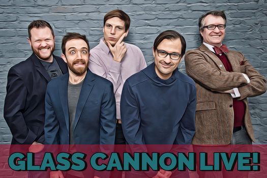 Glass Cannon Live! @ Miracle Theatre