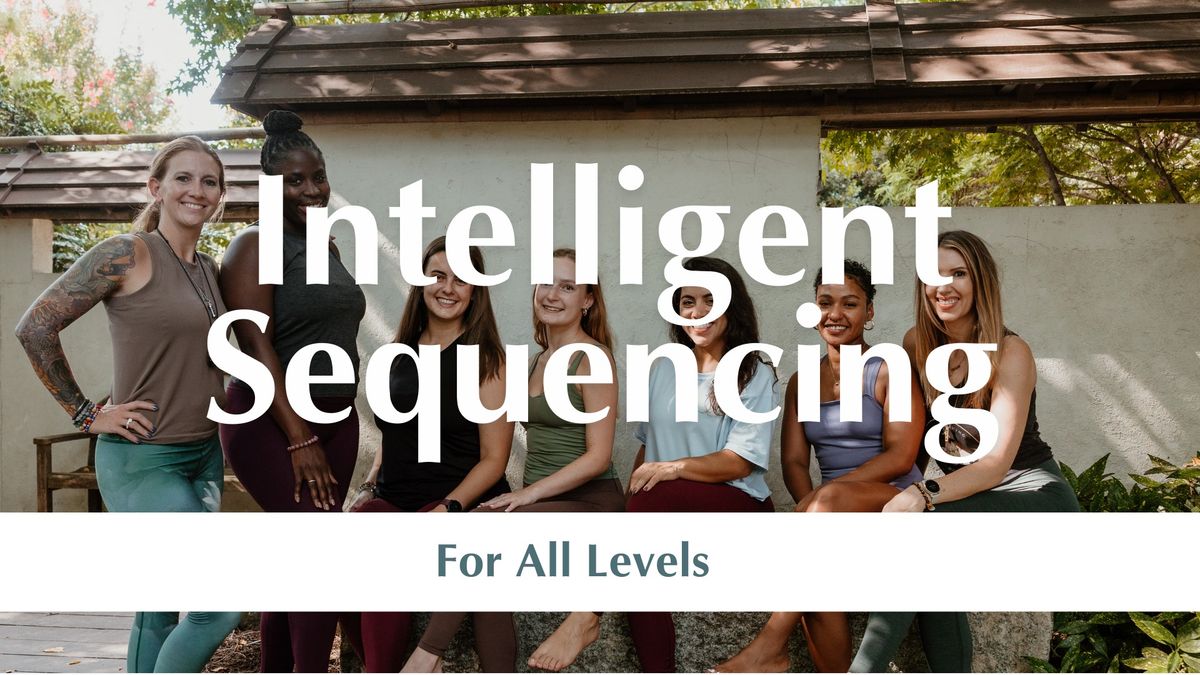 Intelligent Sequencing for All Levels