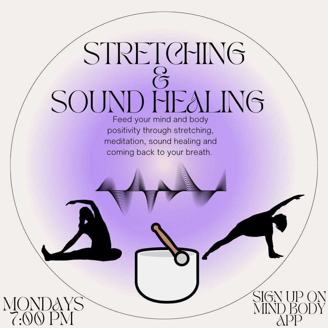 Stretching & Sound Healing at SdeBDanceStudio Pooler, GA
