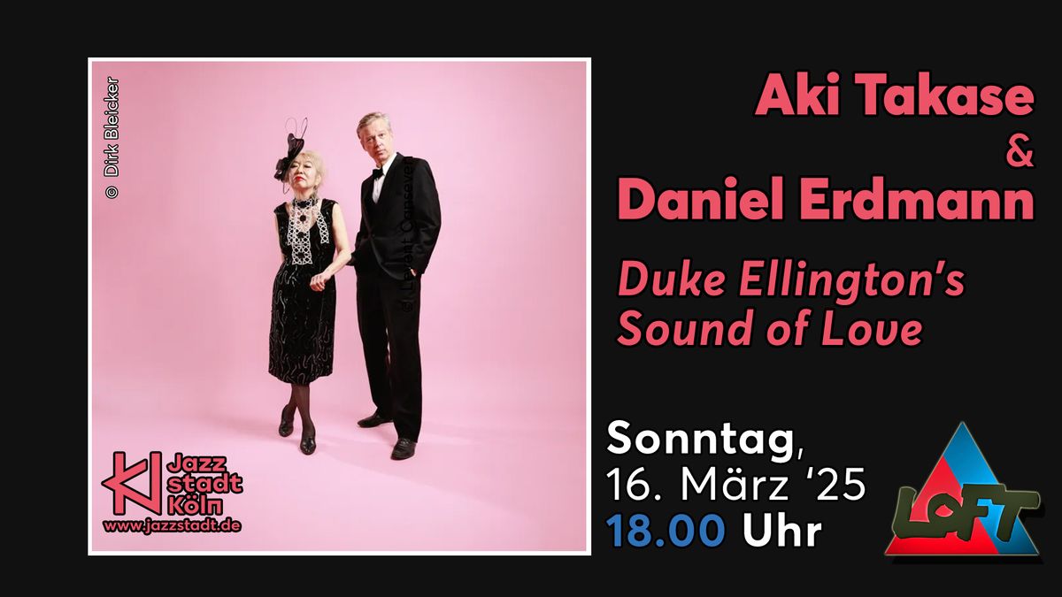 Aki Takase & Daniel Erdmann: Duke Ellington\u2019s Sound of Love