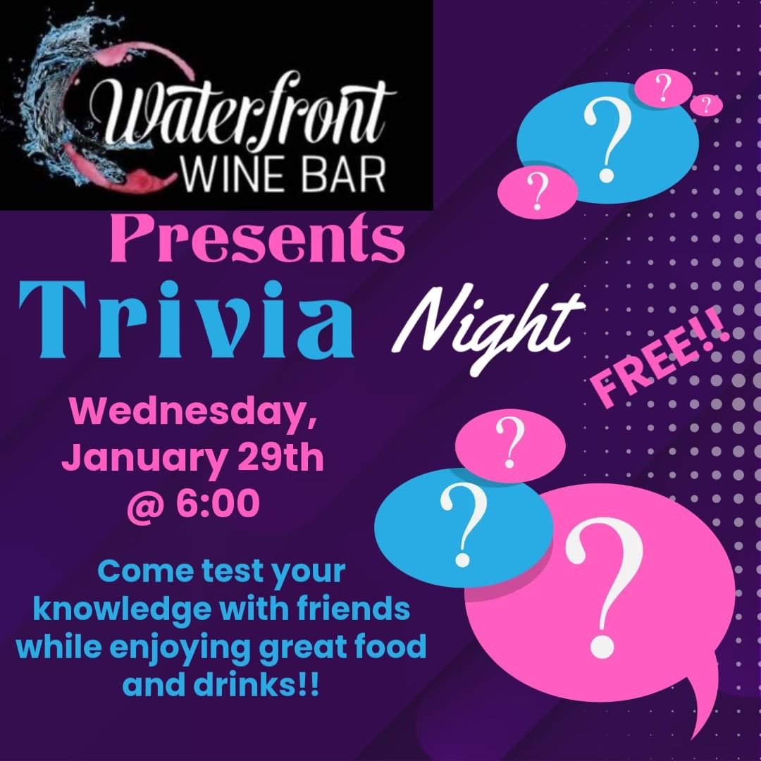 FREE Trivia Night at Waterfront Wine Bar