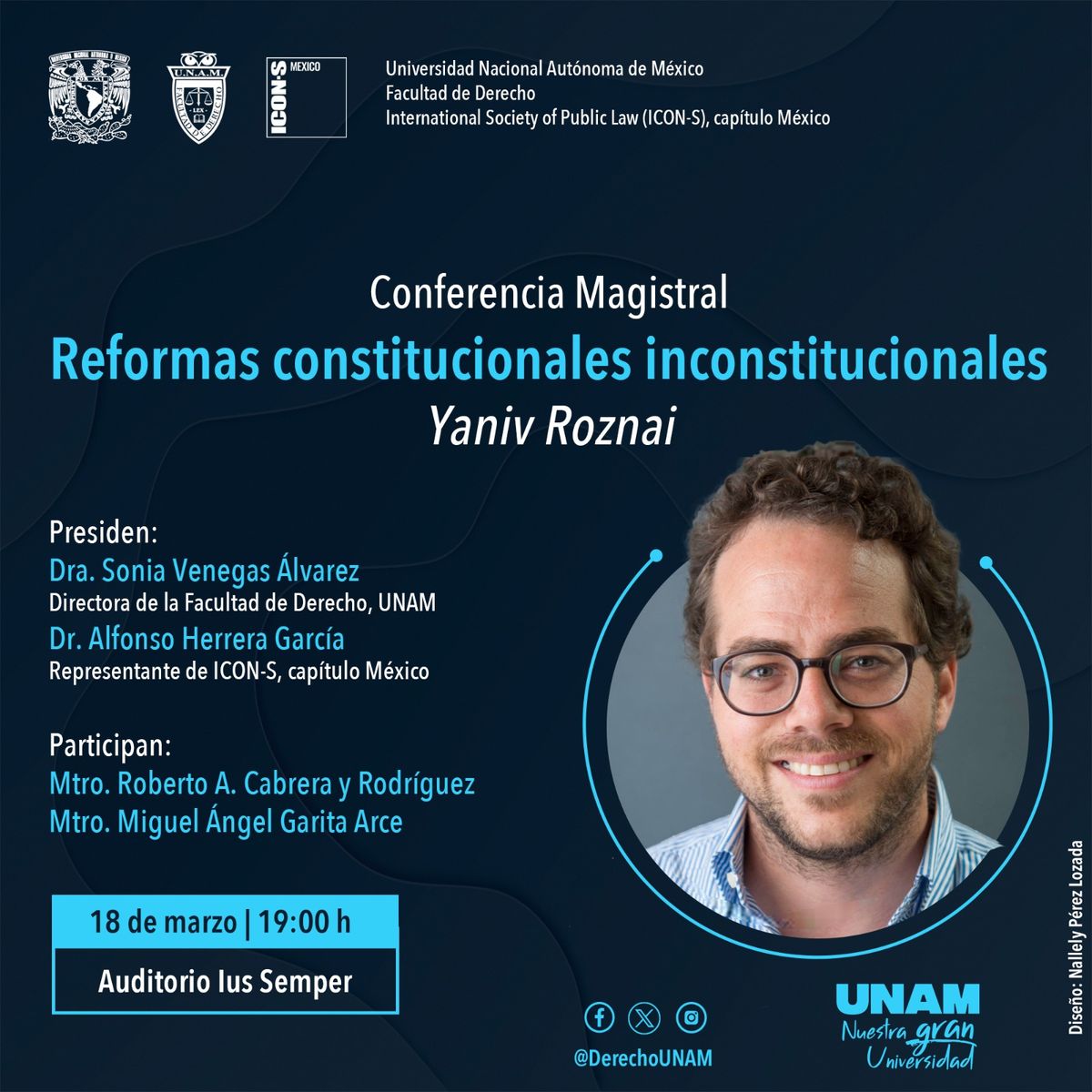 Conferencia Magistral "Reformas constitucionales inconstitucionales" Yaniv Roznai