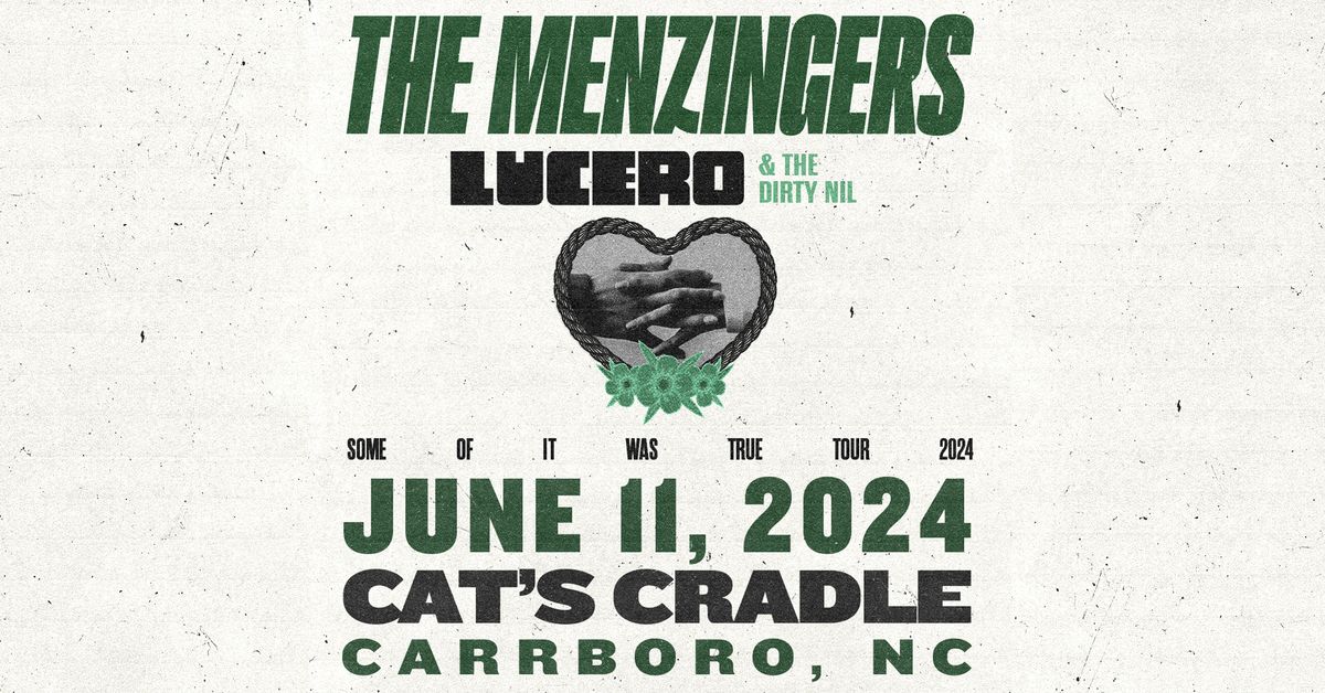 The Menzingers with Lucero, The Dirty Nil 