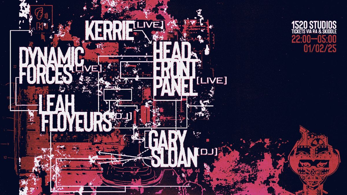 5 yrs of Dark Machine Funk w\/ Kerrie, Dynamic Forces, Head Front Panel, Leah Floyeurs, Gary Sloan