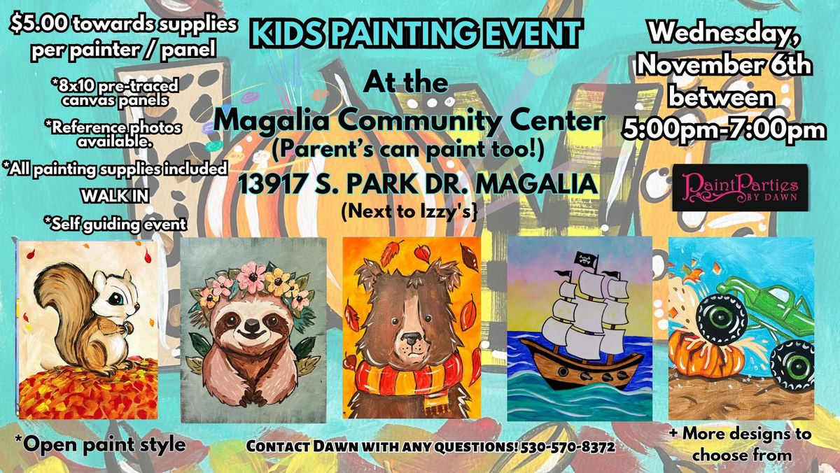 Kid's Painting Event at the Magalia Community Center- PARENTS CAN PAINT TOO!