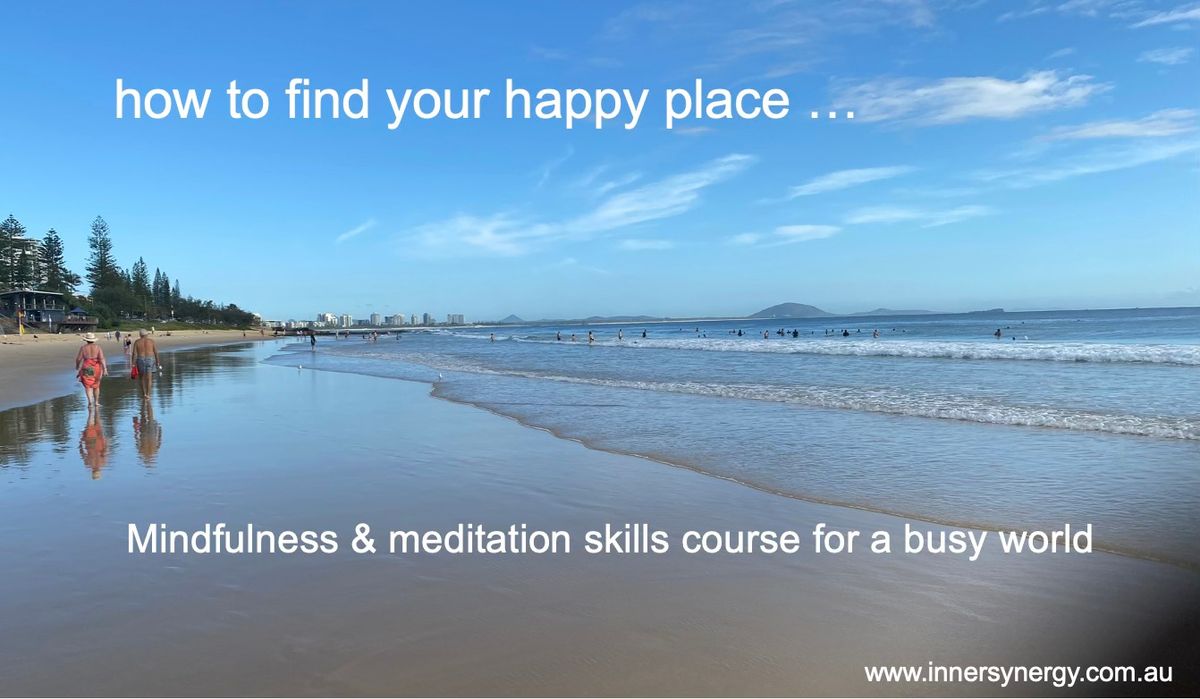 NEXT LEVEL Mindfulness & Self Awareness for a busy world - 5 week Course PHILLIP