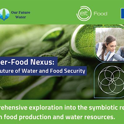 Our Future Water and EIT Food