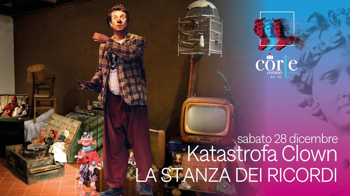 LA STANZA DEI RICORDI \u2022 Katastrofa Clown