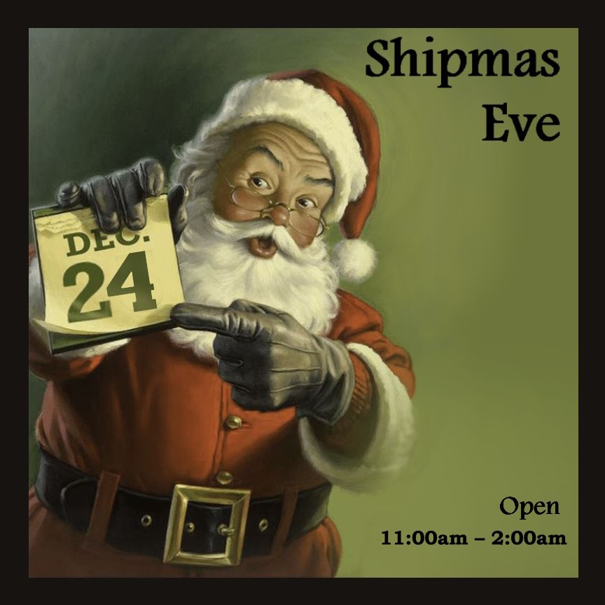 SHIPMAS EVE