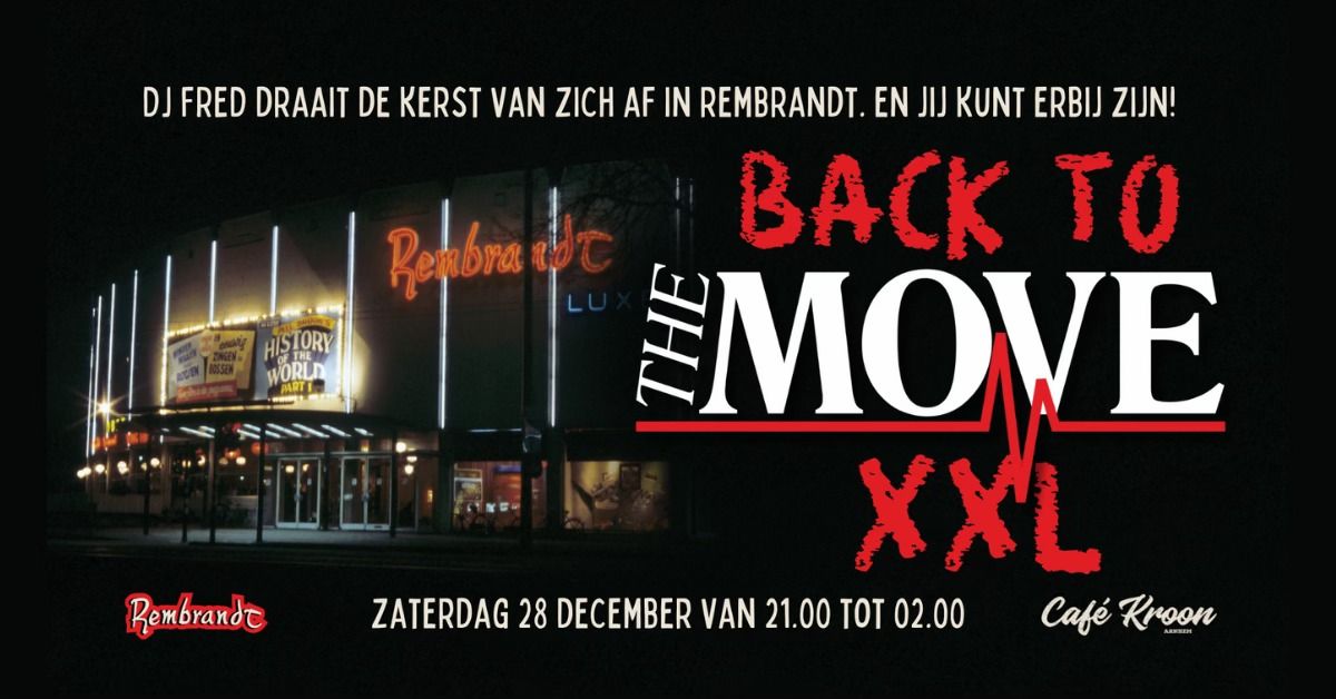 Back to The Move XXL in Rembrandt