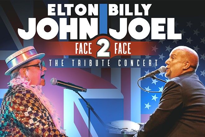 Face 2 Face: Billy Joel & Elton John Tribute at The Cabot - Cabot Performing Arts Center