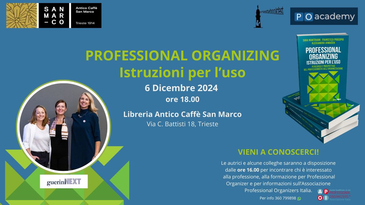 \u201cProfessional organizing. Istruzioni per l'uso\u201d