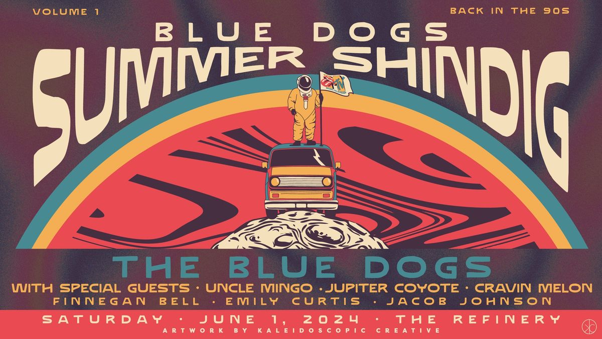 Blue Dogs Summer Shindig at The Refinery