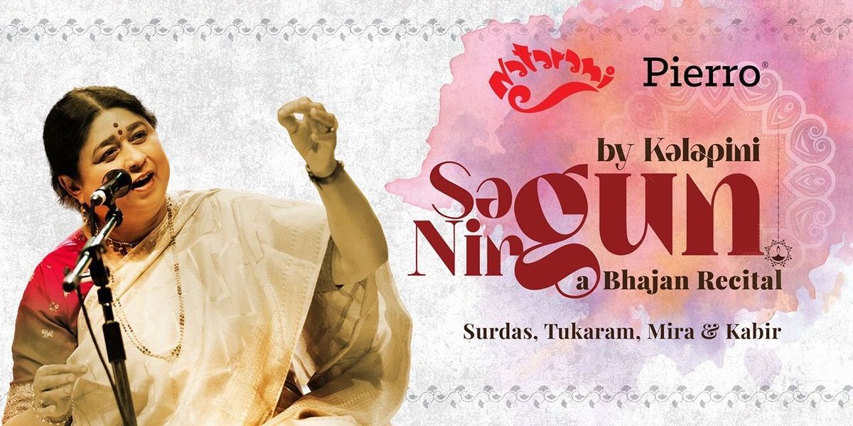 SAGUN AND NIRGUN BHAJANS