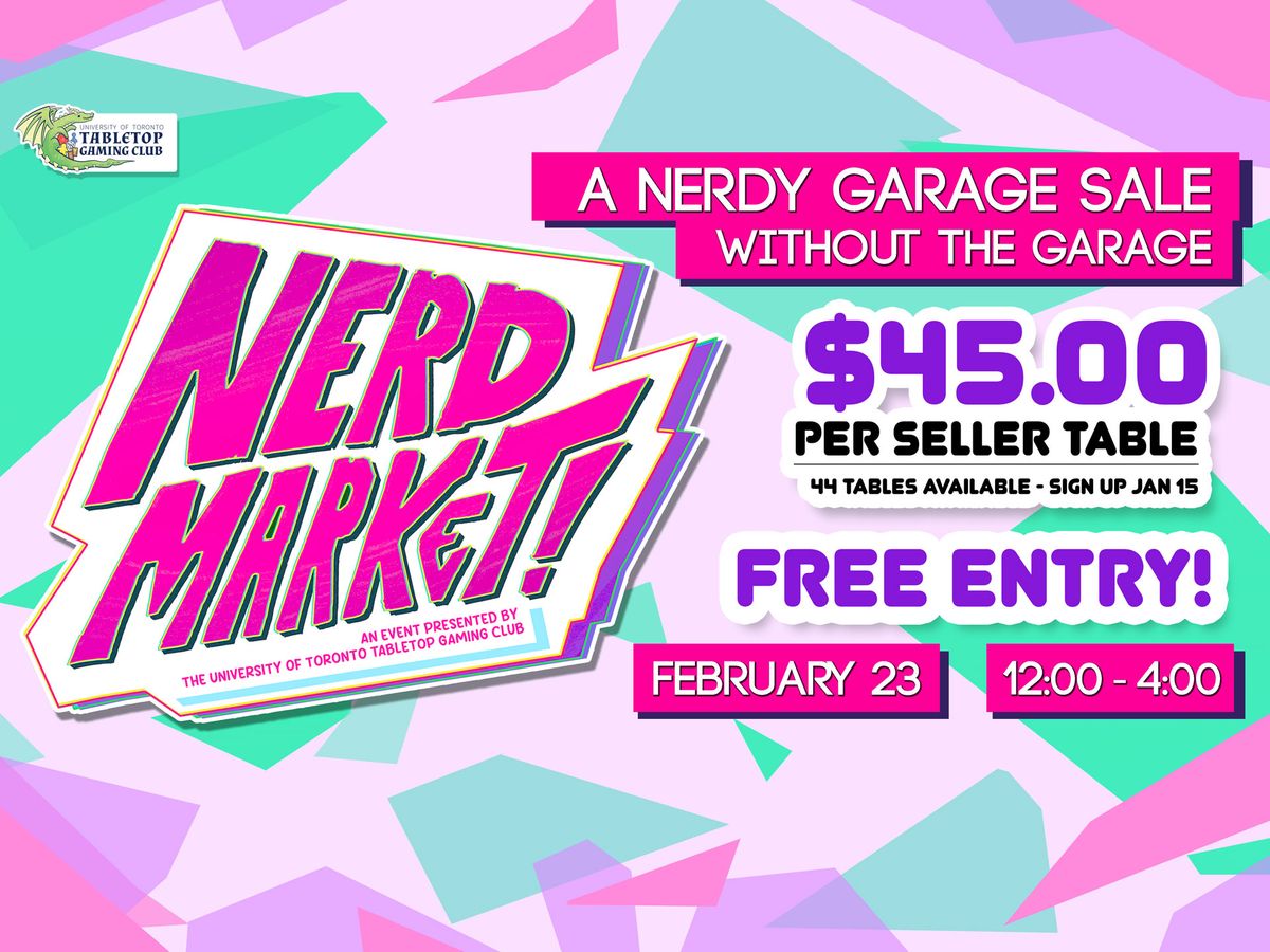 Nerd Market 5 - Sunday February 23 2025