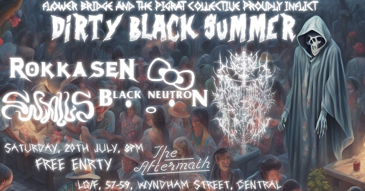 Dirty BlacK Summer