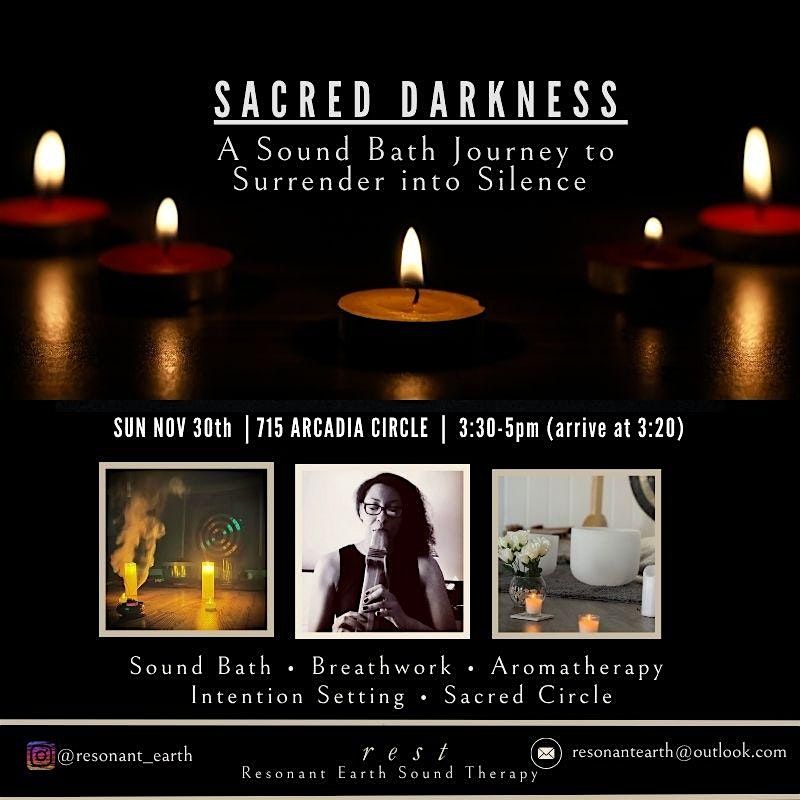 Sacred Darkness: A Sound Bath Journey to Surrender to Silence
