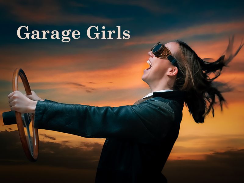 Garage Girls