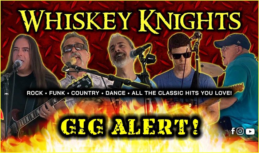 Olde Theater Restaurant and Lounge, Coventry RI 9\/7\/24 - Whiskey Knights Band - LIVE!