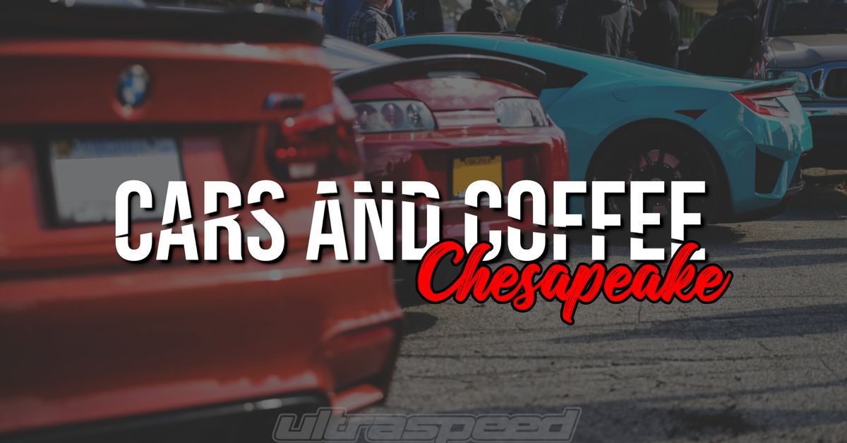 Cars and Coffee Chesapeake