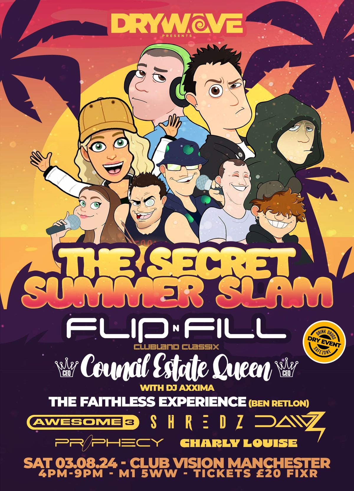 DryWave - The Secret Summer Slam !!