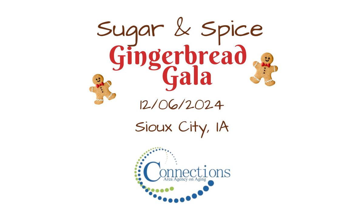 Sugar and Spice Gingerbread Gala-Sioux City