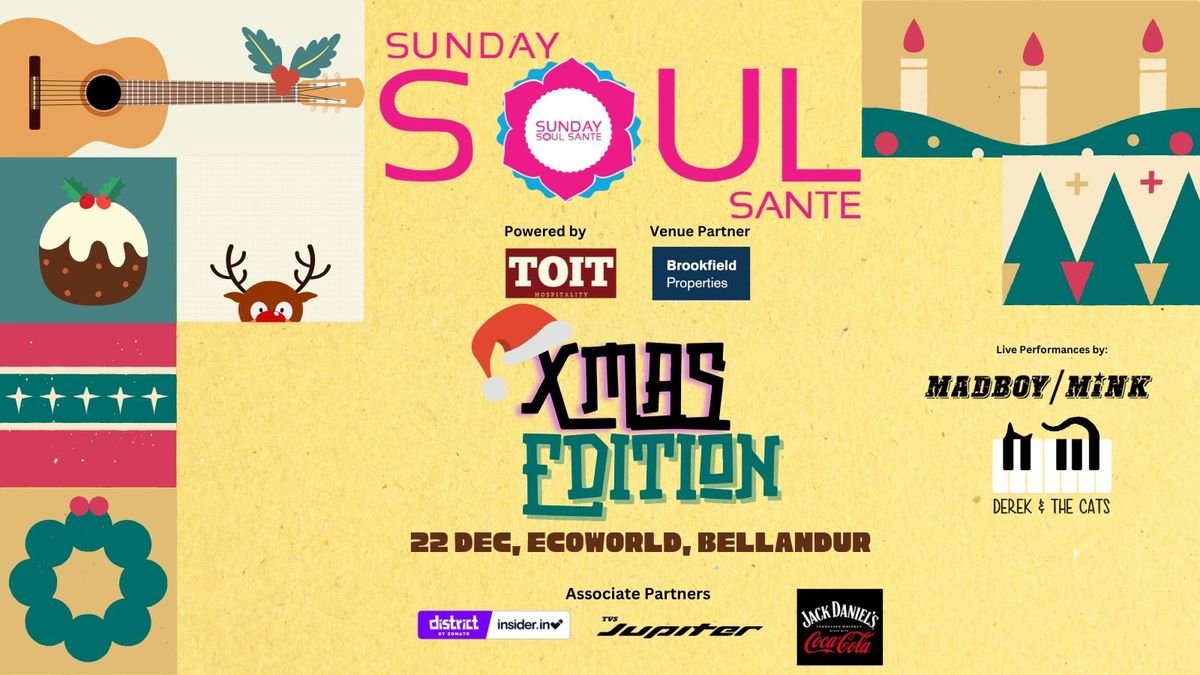 Sunday Soul Sante | Christmas Edition