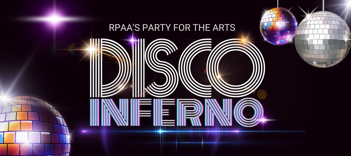 Party for the Arts: Disco Inferno