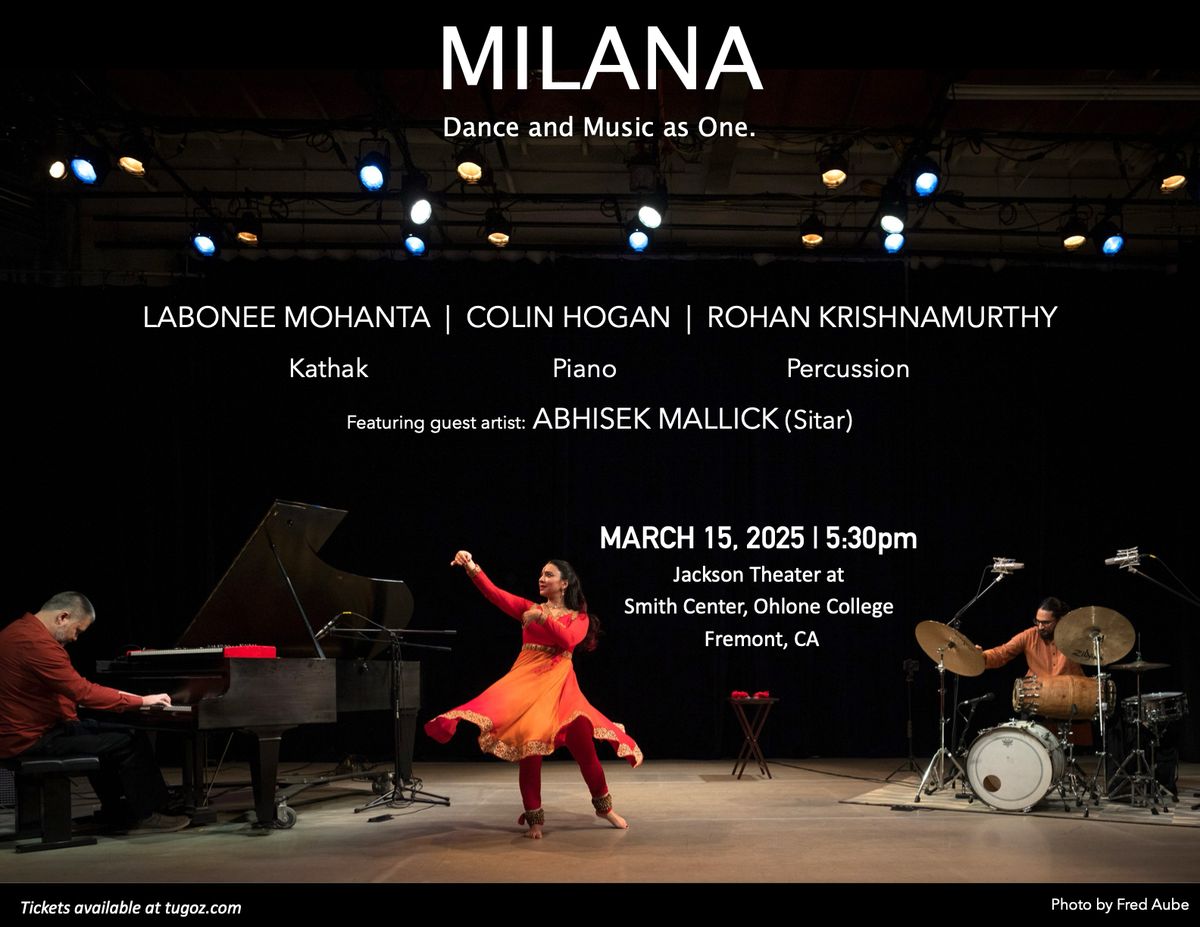 MILANA: Kathak, Jazz, Percussion, Indian Classical Music