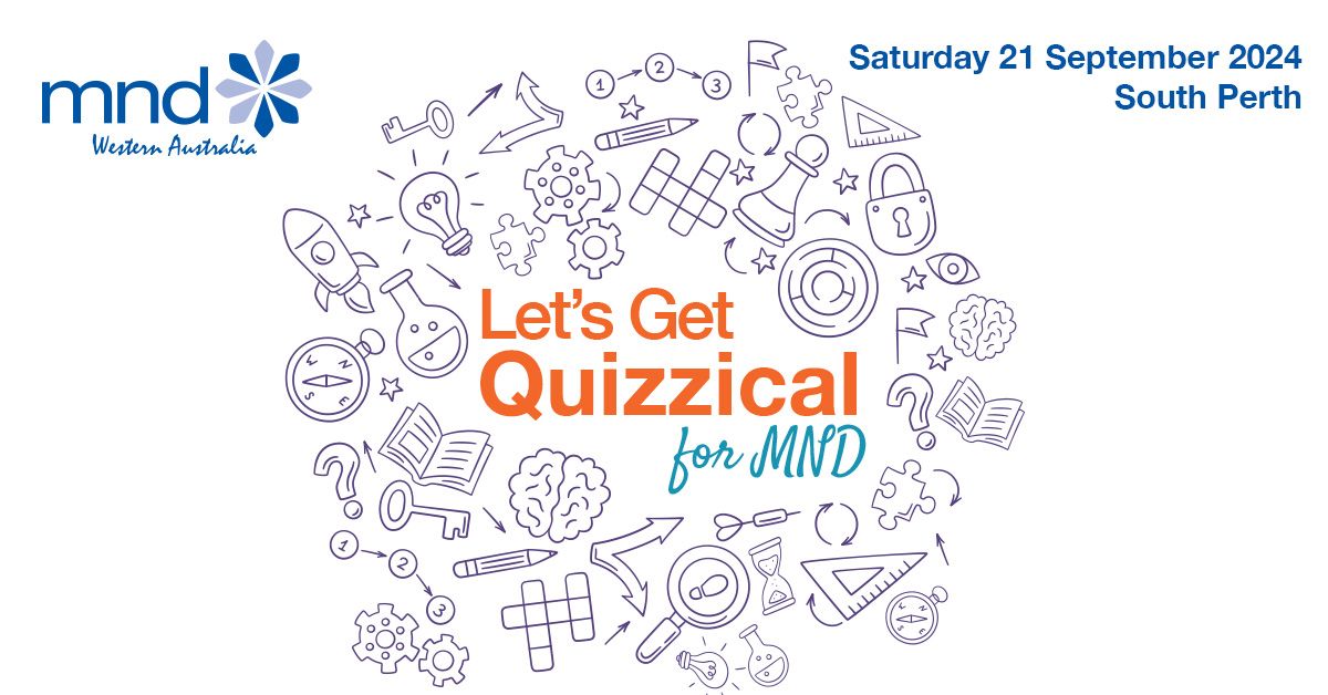 Let's Get Quizzical for MND 2024