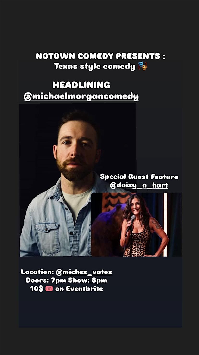 NTC PRESENTS: Micheal Morgan ft. Daisy Hart