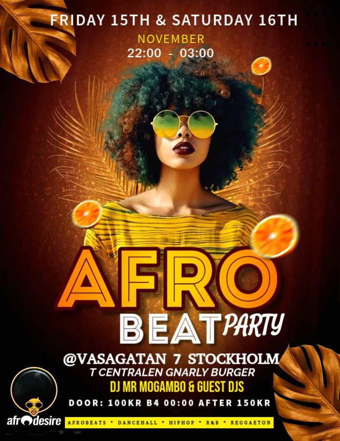 Afrobeat Party Friday 15th & Saturday 16th November