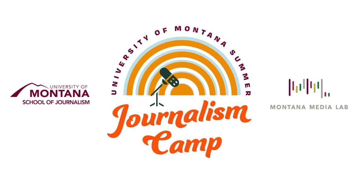 UM Summer Journalism Camp - July 21-25