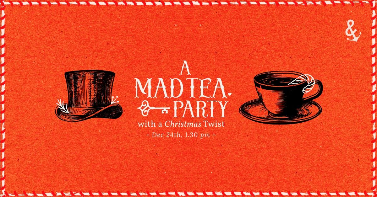 Christmas Mad Tea Party