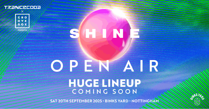 OPEN AIR| Trancecoda X Groovebox X Shine Binks Yard