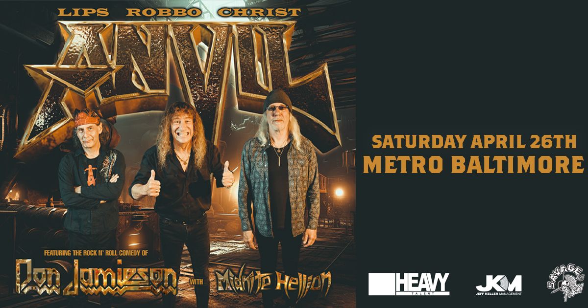 ANVIL w\/ Don Jamieson and Midnite Hellion @ Metro Baltimore 