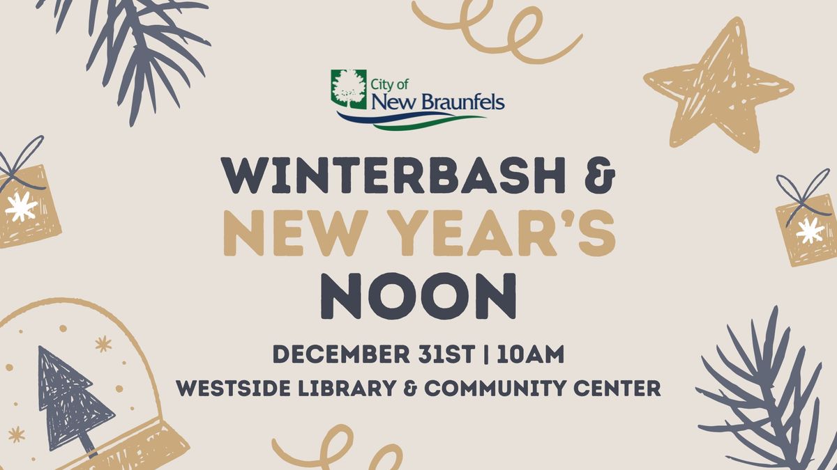 Winterbash & New Year's Noon