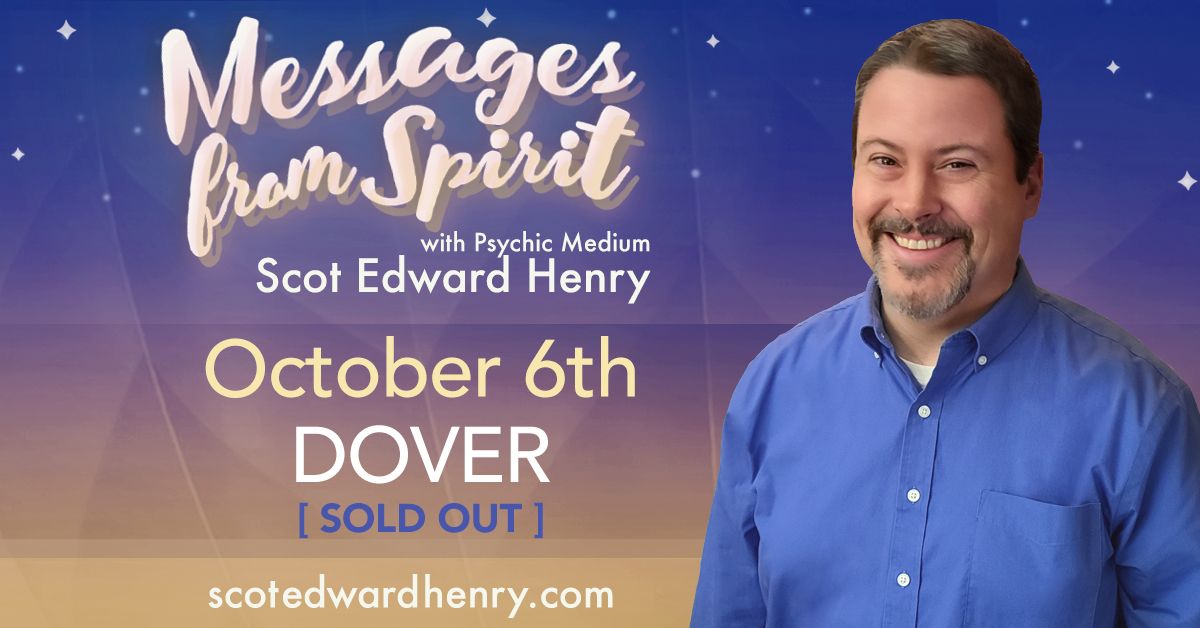 Messages from Spirit with Psychic Medium Scot Edward Henry in Dover - Sold Out