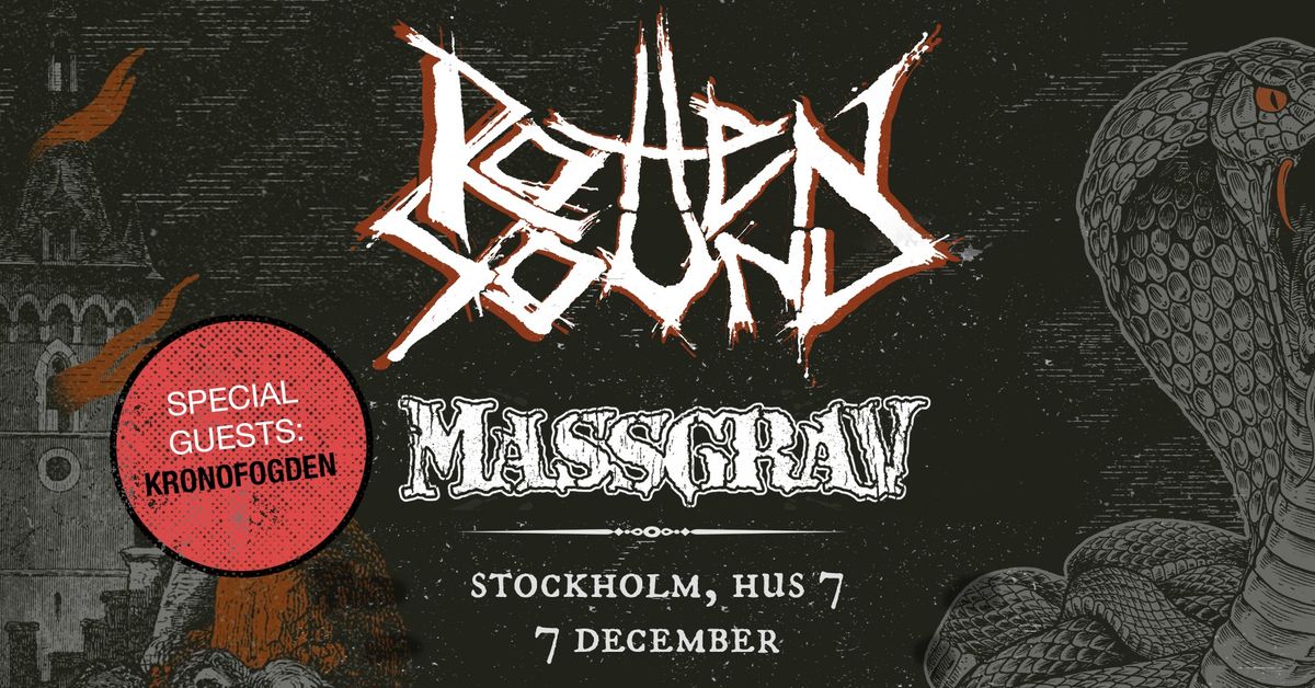 Rotten Sound + Massgrav + Kronofogden | Hus 7