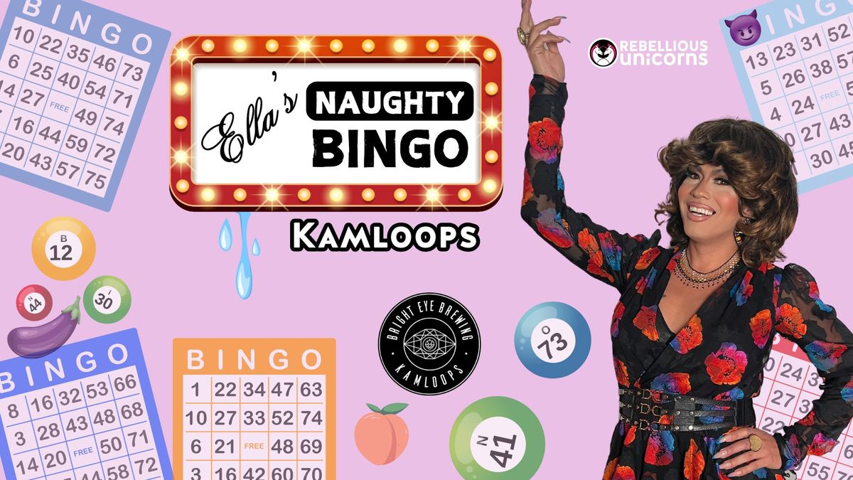 Ella's Naughty Bingo | Kamloops (Mar 12)