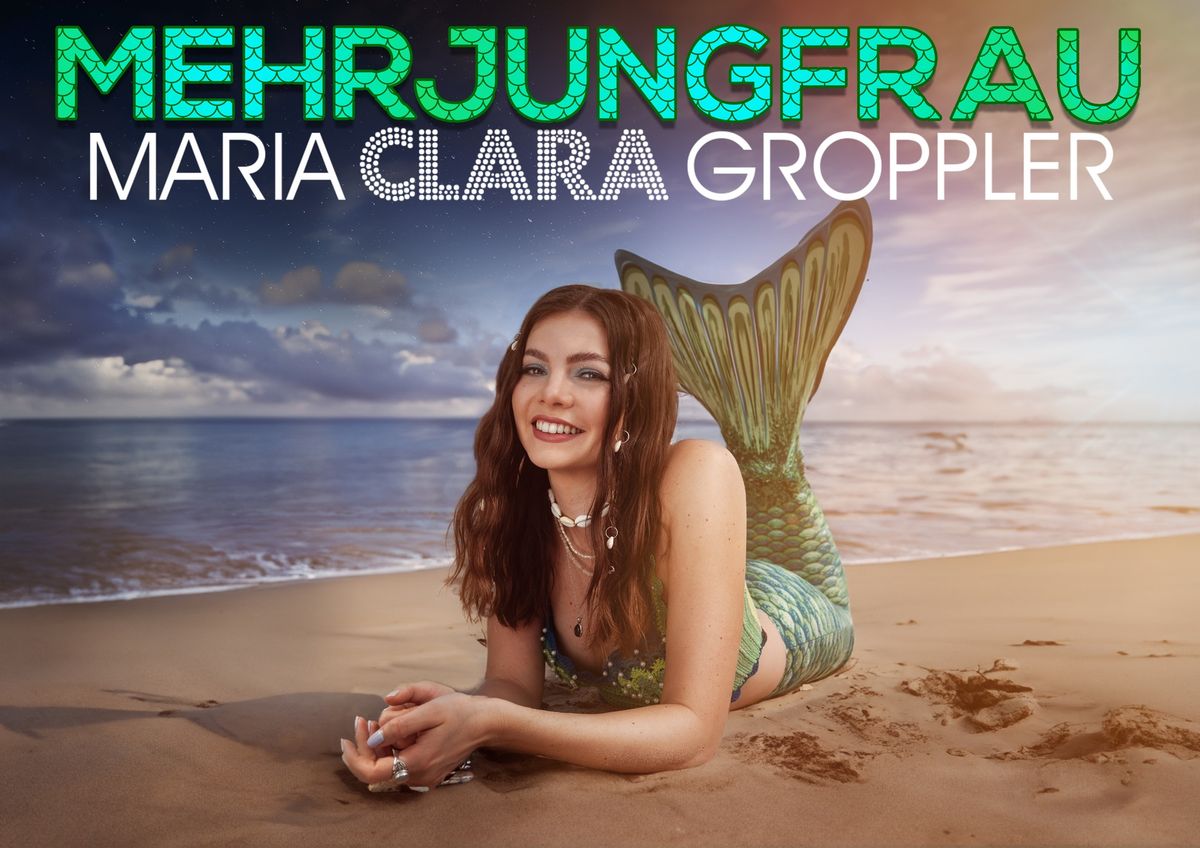 Maria Clara Groppler - "Mehrjungfrau" | Dresden