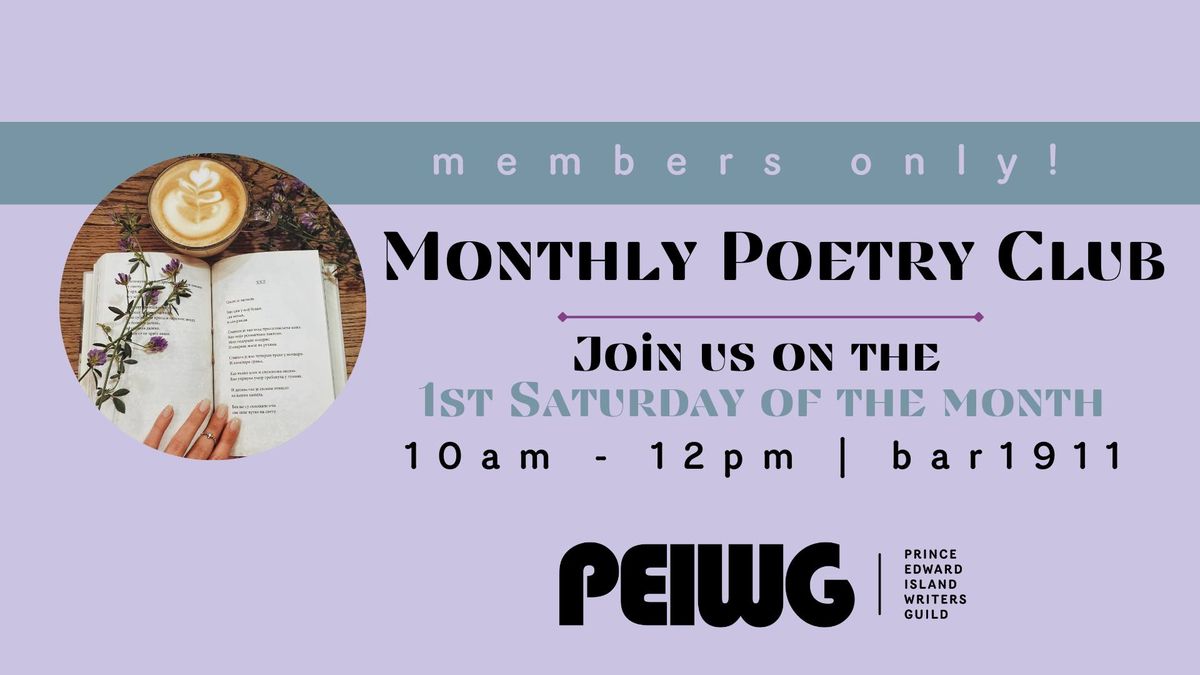 PEI Writers' Guild Monthly Poetry Club