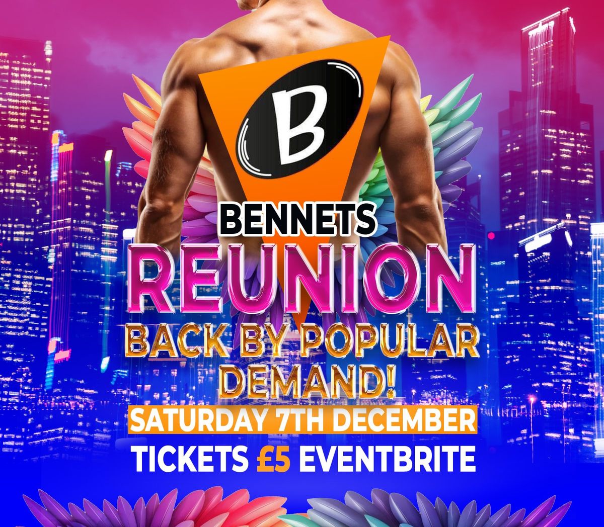 Bennets Reunion Back By Popular Demand