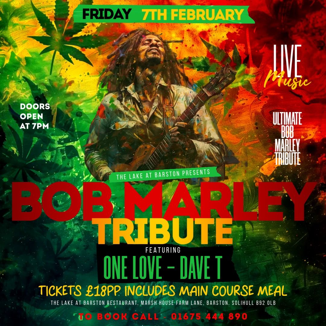 ONE LOVE tribute to Bob Marley