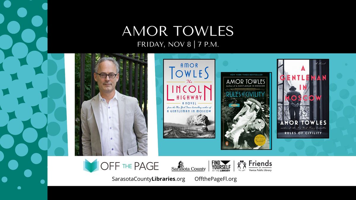 Off the Page: Amor Towles