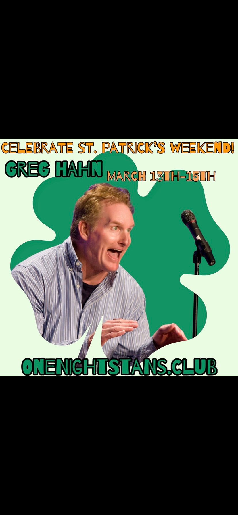 St.Patricks Day Weekend with Greg Hahn! 