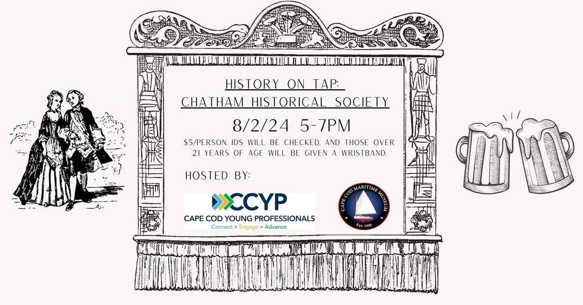 History on Tap: Chatham Historical Society