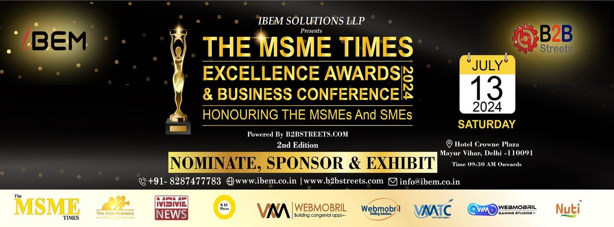 The MSME Times Excellence Awards & Business Conference 2024 : 2nd Edition