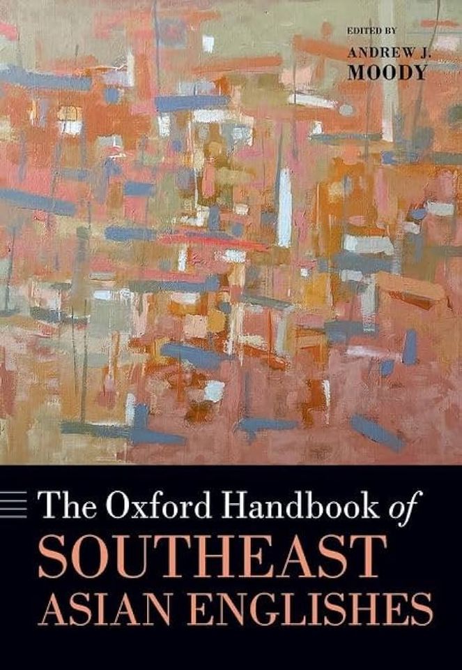 Book Launch - The Oxford Handbook of Southeast Asian Englishes